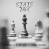 Stats Talk (feat. Mr Tapout & Chesray Saggies) - Single