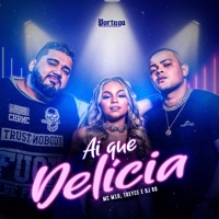 Aí Que Delícia - Single - MC M10, Treyce & DJ RD