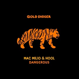 Dangerous Mac Milio & Hool