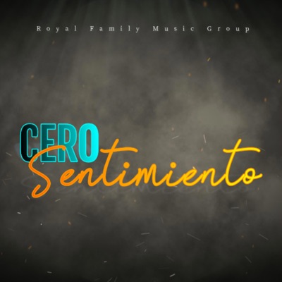 Cero Sentimiento - Single