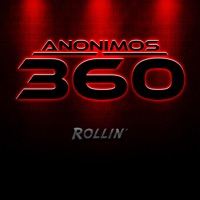 Rollin' - Single - Anonimos 360