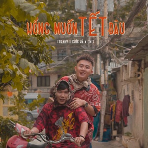 Hổng Muốn Tết Đâu (feat. Chúc Hỷ, CM1X) - Single