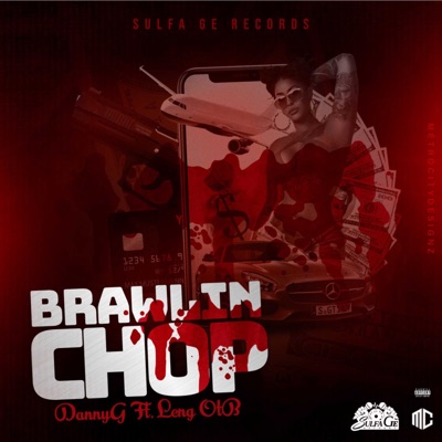 Brawlin' Chop (feat. Leng Otb) - Single