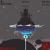 No Excuses (feat. Don Don) - Single - Majin Drohan