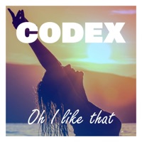 Oh I like that - Single - CodeX