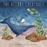 The Oceans Creatures (feat. Levity Beet) - Single - The Tambourine Social