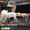 Man a Star Bwoy - Single