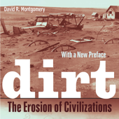 Dirt: The Erosion of Civilizations (Unabridged) - David R. Montgomery Cover Art