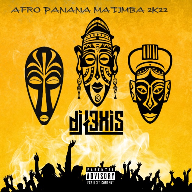 Afro Panana Matimba 2k22 – Song by DJ L3XIS – Apple Music