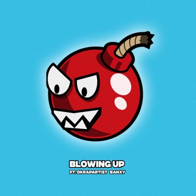 Blowing Up - Single