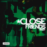 Close Friends - Single - Yafett