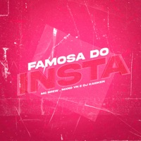 Famosa do Insta - Single - MC Brew, Mano VN & DJ Kaioken