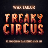 Wax Tailor - Freaky Circus