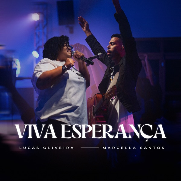 Viva Esperança (feat. Marcella Santos)