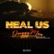 Heal Us - Douggymore lyrics