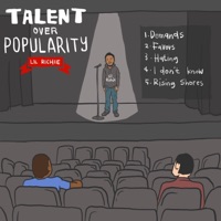 Talent Over Popularity - EP - Lil Richie