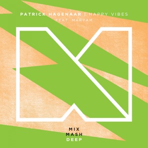 Happy Vibes (feat. Maryam) - Single