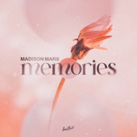 Memories - Single - Madison Mars
