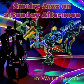 "Smoky Jazz on a Sunday Afternoon": ...jazz fever... (Unabridged)