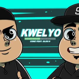 Kwelyo (feat. Gloc-9) Conz
