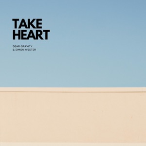 Take Heart - EP