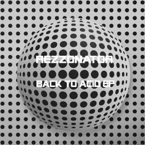 Back to Acid - EP