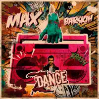Dance (Russian Vesion) — MAX BARSKIH