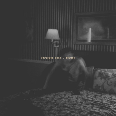 stripped back (deluxe) [Stripped Back]
