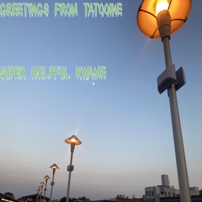 Greetings From Tatooine - EP