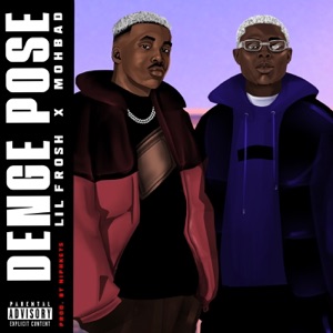 Denge Pose (feat. MohBad) - Single