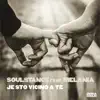 Je Sto Vicino A te