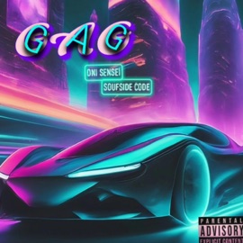 GAG (feat. Soufside Code) Oni Sensei