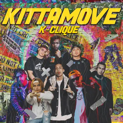 Listen to Kitta Move - Single by K-Clique