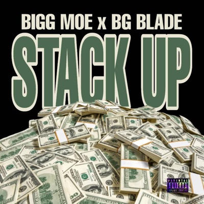STACK UP (feat. BG BLADE) - Single