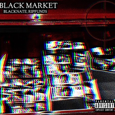 BLACK MARKET (feat. BlackNate & STILLPOOR) - Single