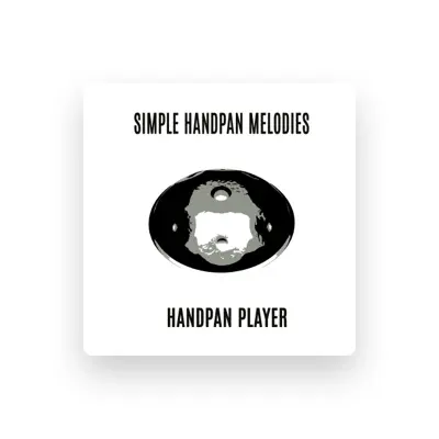 Listen to Handpan Player, watch music videos, read bio, see tour dates & more!