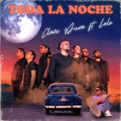 Toda La Noche (feat. El Lolo) artwork