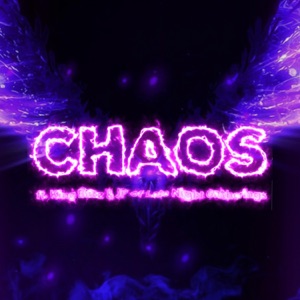 Chaos (feat. King Blitz)