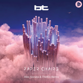 Paper Chairs (Alex Sonata &amp; TheRio Remix) - BT Cover Art