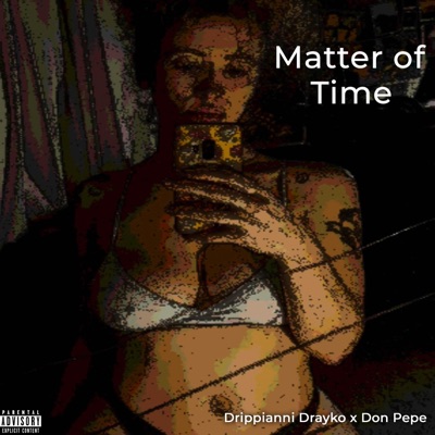 Matter of Time - Single