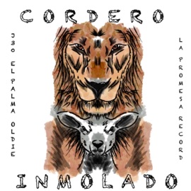 Cordero inmolado (feat. Oldie) La Promesa Record