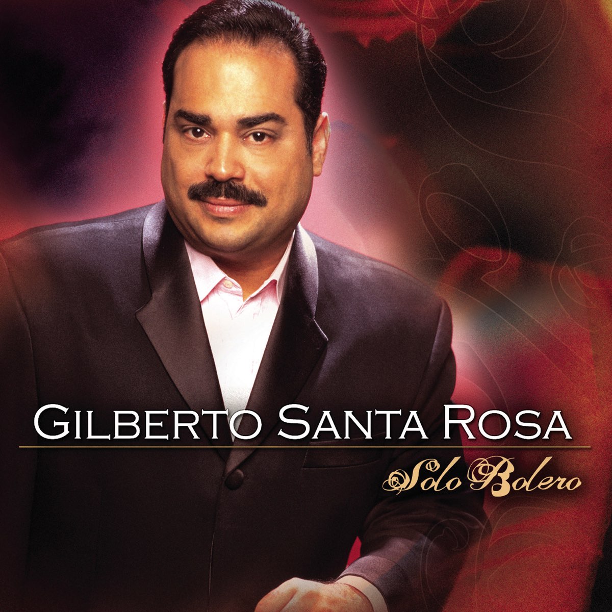 ‎solo Bolero Álbum De Gilberto Santa Rosa Apple Music