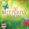 The Butterfly Room - Lucinda Riley