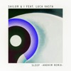 Sleep (Andhim Remix) [feat. Luca Vasta] - Single