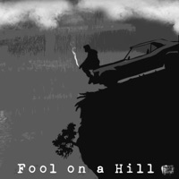 Fool on a Hill - Fool on a Hill