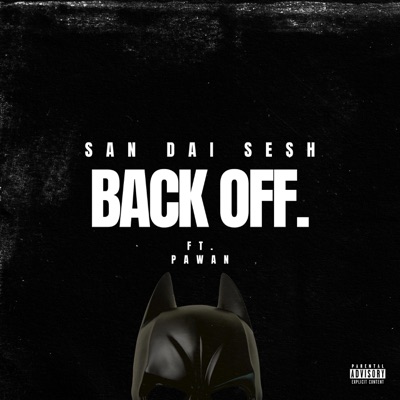 BACK OFF (feat. PAWAN) - Single