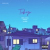 tokyo (feat. Zyeq) - Single