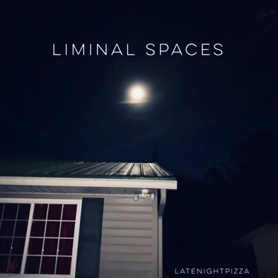 liminal spaces - EP