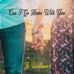 Jr Williams - Can I Go Home with You