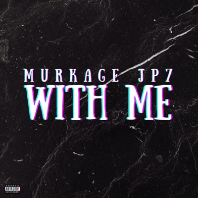 With Me (feat. Jp7) - Single